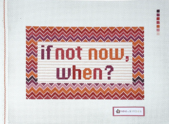 If Not Now, Pink Canvas